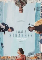 смотреть онлайн Я был незнакомцем (2024) бесплатно в HD 