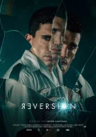 смотреть онлайн Реверсия (2025) бесплатно в HD 